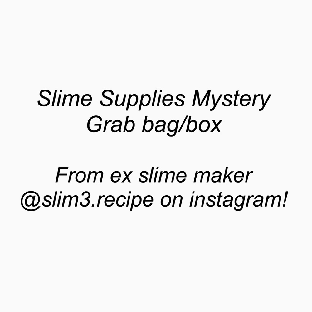 Slime Supplies Grab Bag
